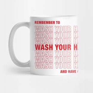 Wash Your Hands Mug